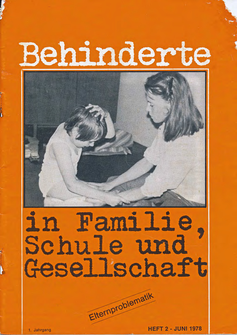 Titelbild der Zeitschrift BEHINDERTE MENSCHEN, Ausgabe 2/1978 "Elternproblematik"