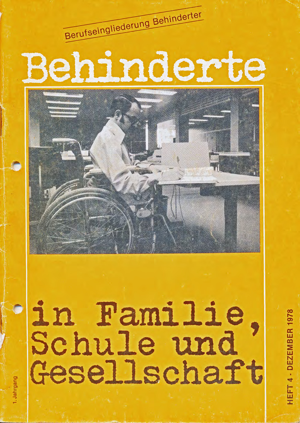 Titelbild der Zeitschrift BEHINDERTE MENSCHEN, Ausgabe 4/1978 "Berufseingliederung Behinderter"