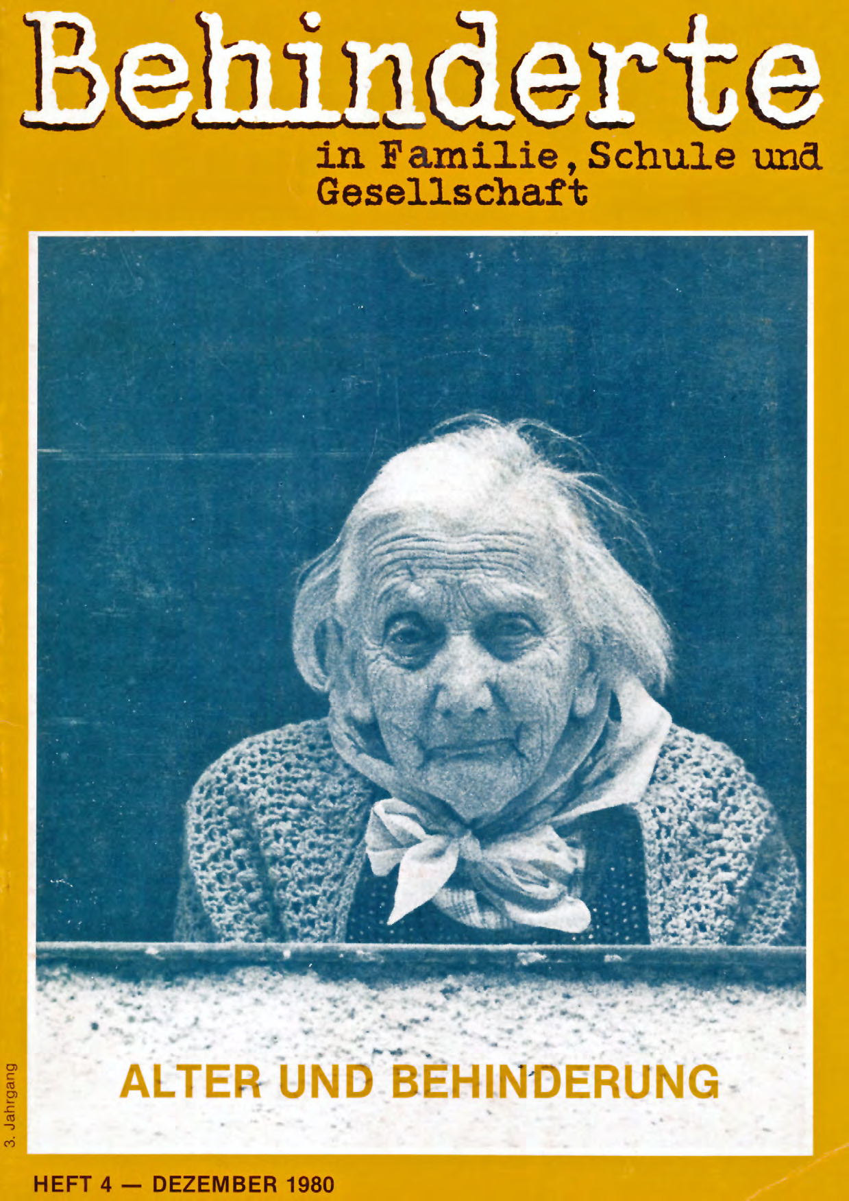 Titelbild der Zeitschrift BEHINDERTE MENSCHEN, Ausgabe 4/1980 "Alter und Behinderung"