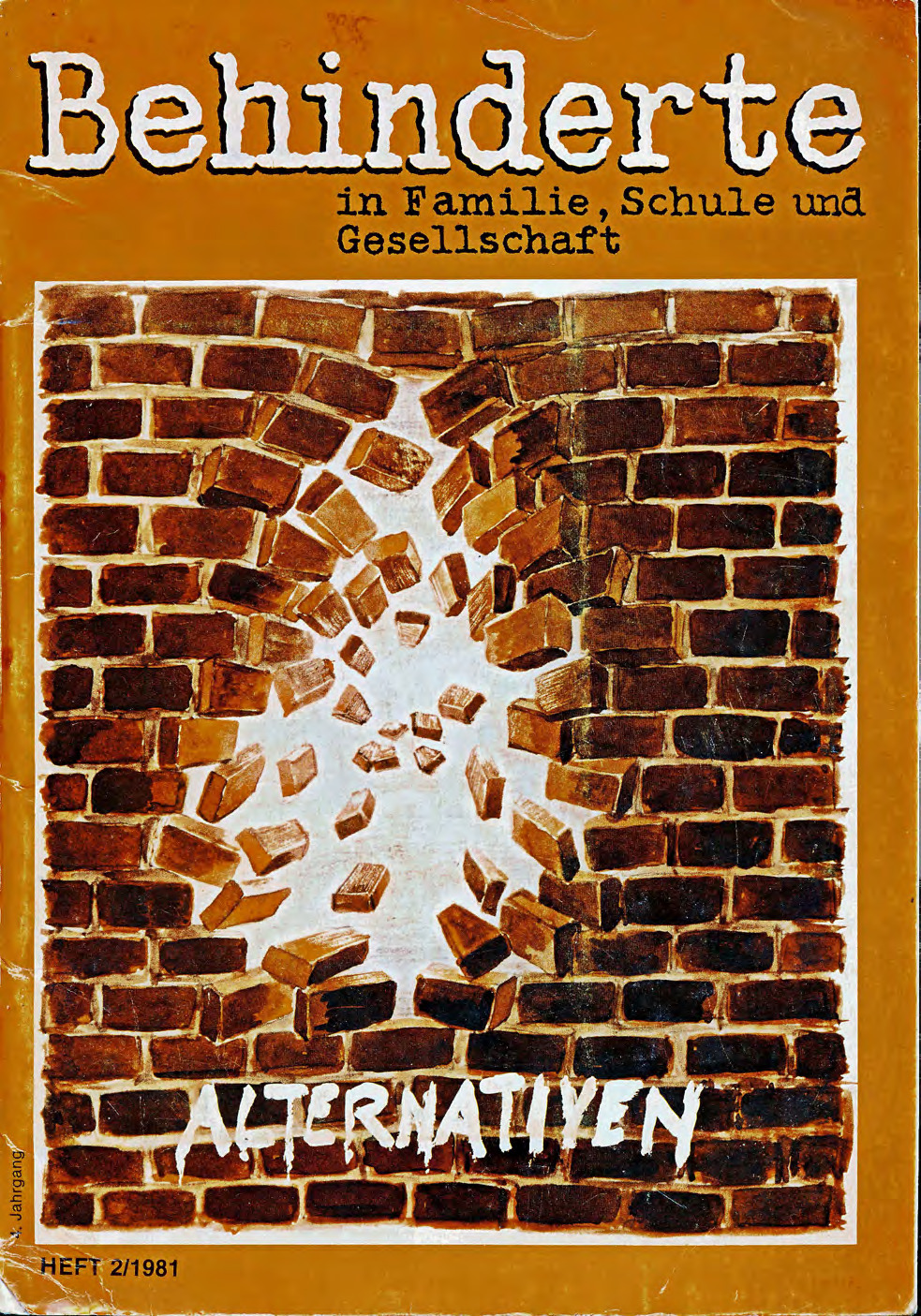 Titelbild der Zeitschrift BEHINDERTE MENSCHEN, Ausgabe 2/1981 "Alternativen"