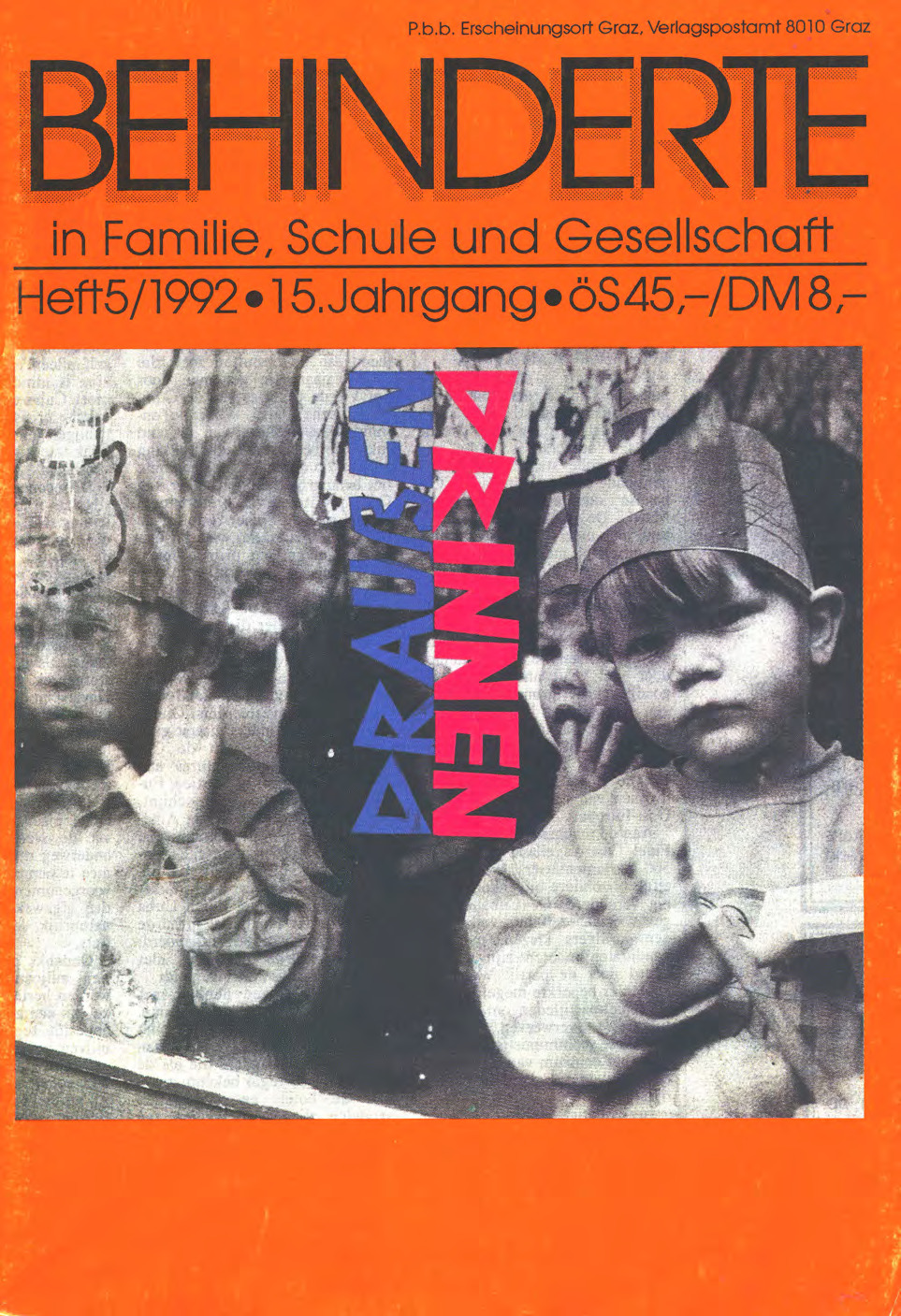 Titelbild der Zeitschrift BEHINDERTE MENSCHEN, Ausgabe 5/1992 "Draußen – Drinnen"