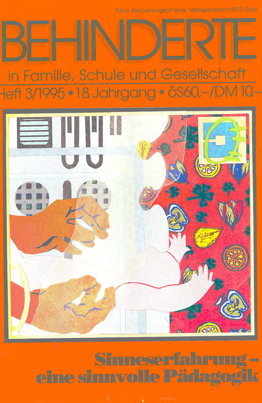 Titelbild der Zeitschrift BEHINDERTE MENSCHEN, Ausgabe 3/1995 "Sinneserfahrung – eine sinnvolle Pädagogik"