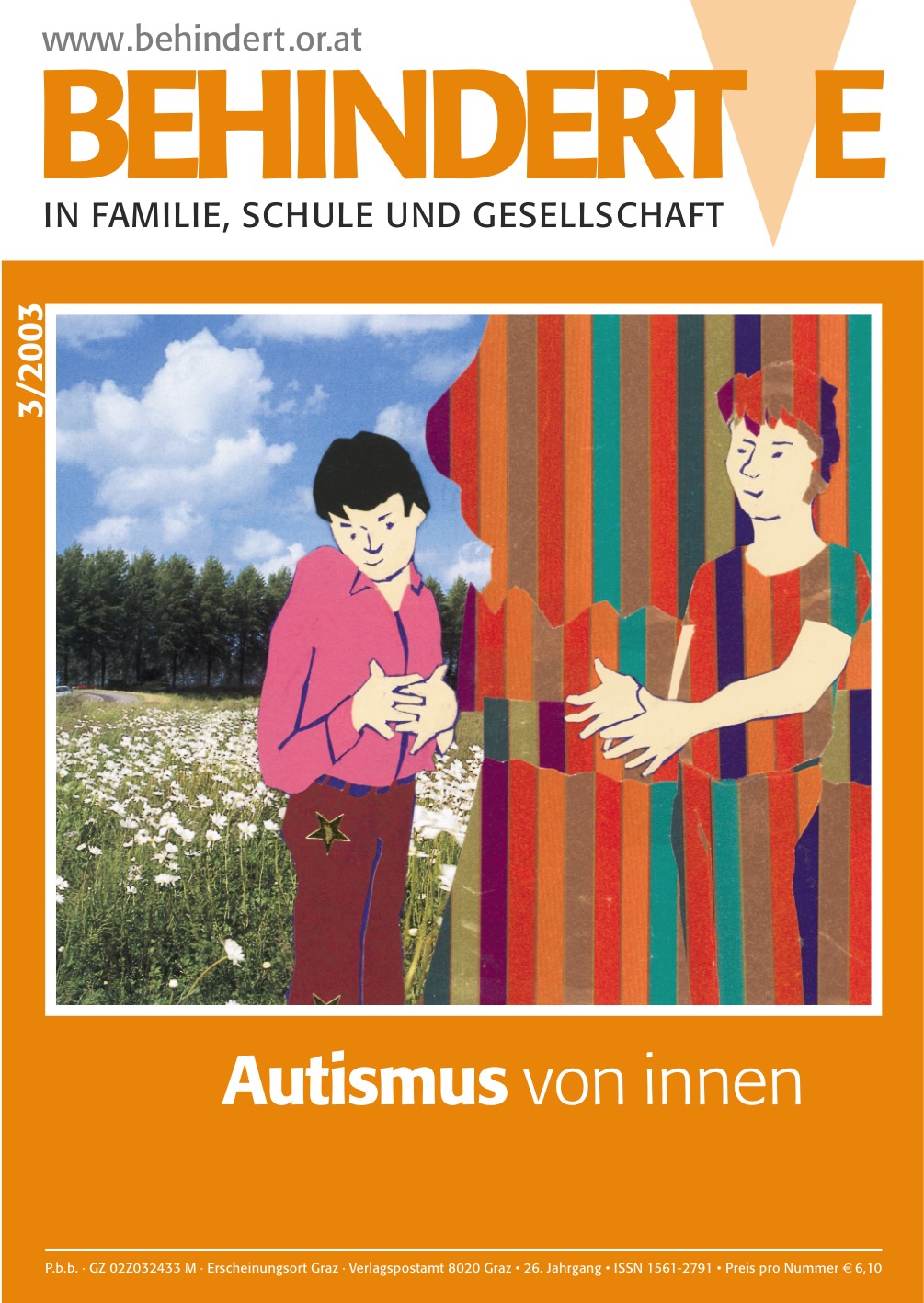 Titelbild der Zeitschrift BEHINDERTE MENSCHEN, Ausgabe 3/2003 "Autismus von innen"