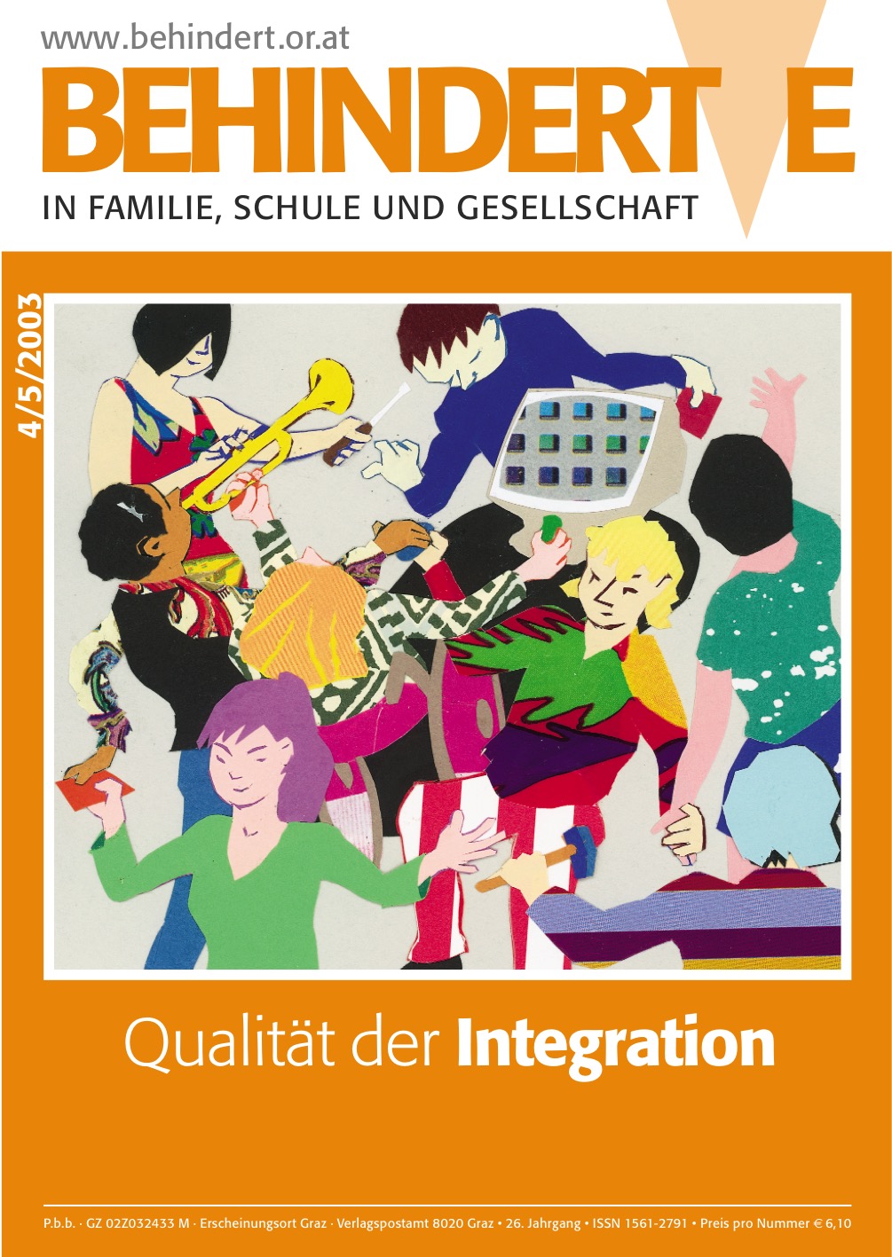 Titelbild der Zeitschrift BEHINDERTE MENSCHEN, Ausgabe 4/5/2003 "Qualität der Integration"