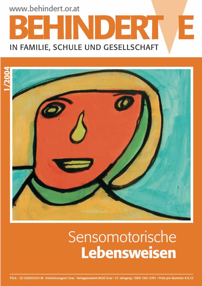 Titelbild der Zeitschrift BEHINDERTE MENSCHEN, Ausgabe 1/2004 "Sensomotorische Lebensweisen"