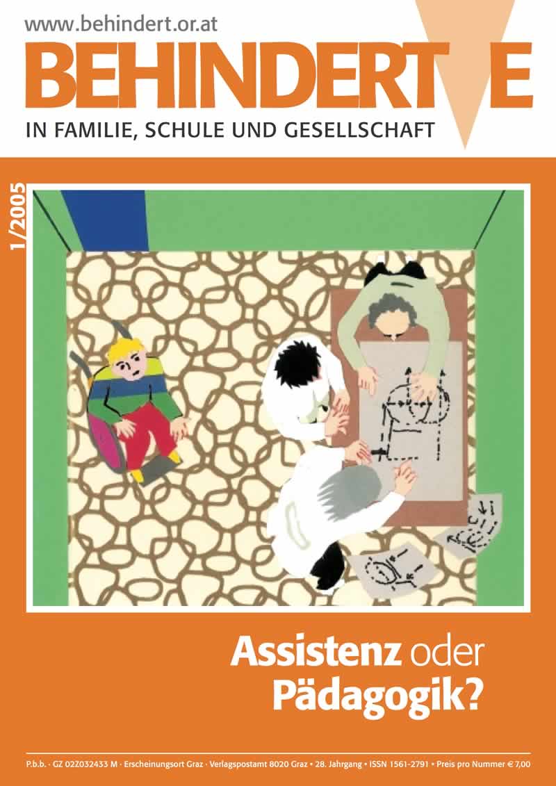 Titelbild der Zeitschrift BEHINDERTE MENSCHEN, Ausgabe 1/2005 "Assistenz oder Pädagogik?"