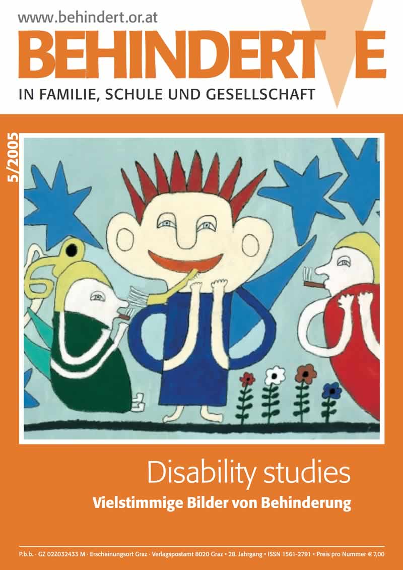 Titelbild der Zeitschrift BEHINDERTE MENSCHEN, Ausgabe 5/2005 "Disability studies - Vielstimmige Bilder von Behinderung"