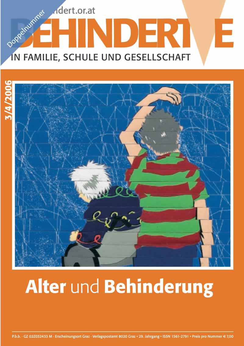 Titelbild der Zeitschrift BEHINDERTE MENSCHEN, Ausgabe 3/4/2006 "Alter und Behinderung"