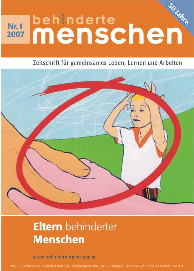 Titelbild der Zeitschrift BEHINDERTE MENSCHEN, Ausgabe 1/2007 "Eltern behinderter Menschen"