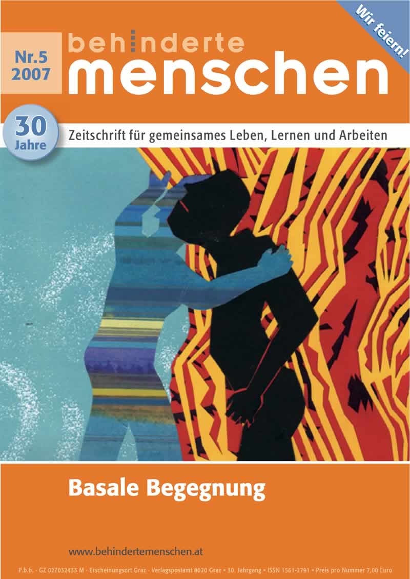 Titelbild der Zeitschrift BEHINDERTE MENSCHEN, Ausgabe 5/2007 "Basale Begegnung"