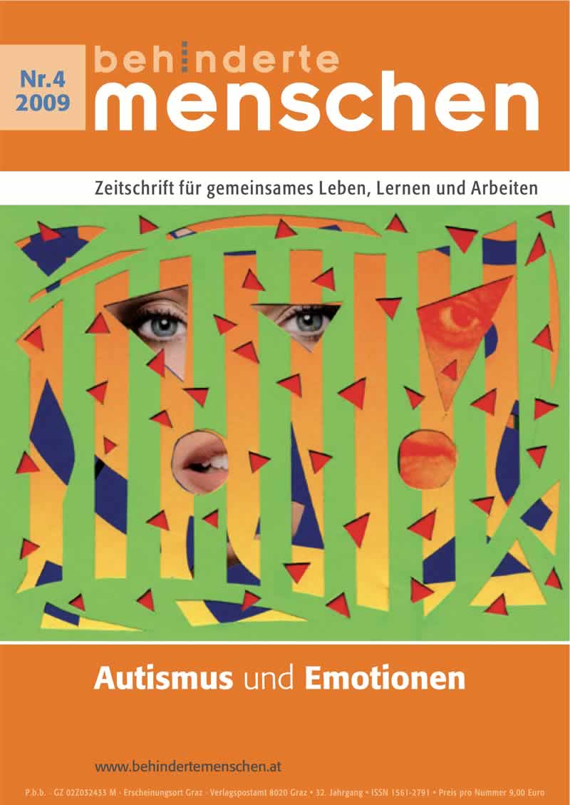 Titelbild der Zeitschrift BEHINDERTE MENSCHEN, Ausgabe 4/2009 "Autismus und Emotionen"