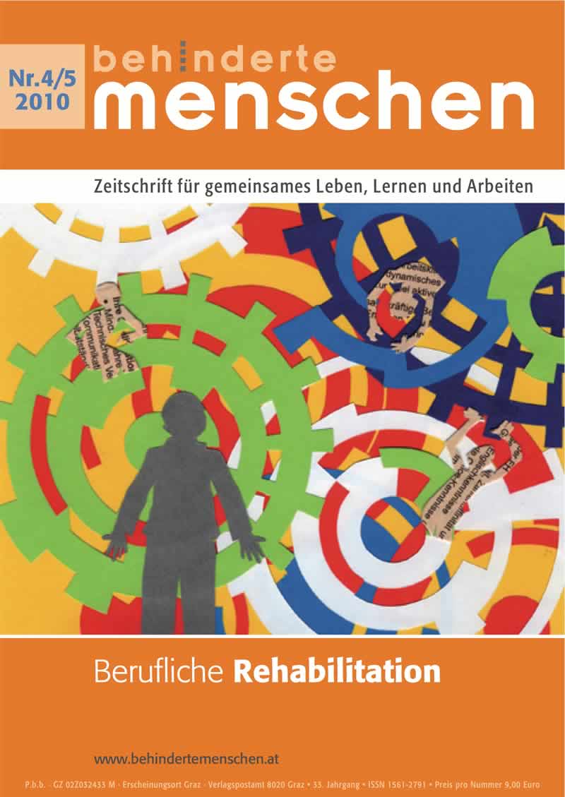 Titelbild der Zeitschrift BEHINDERTE MENSCHEN, Ausgabe 4/5/2010 "Berufliche Rehabilitation"
