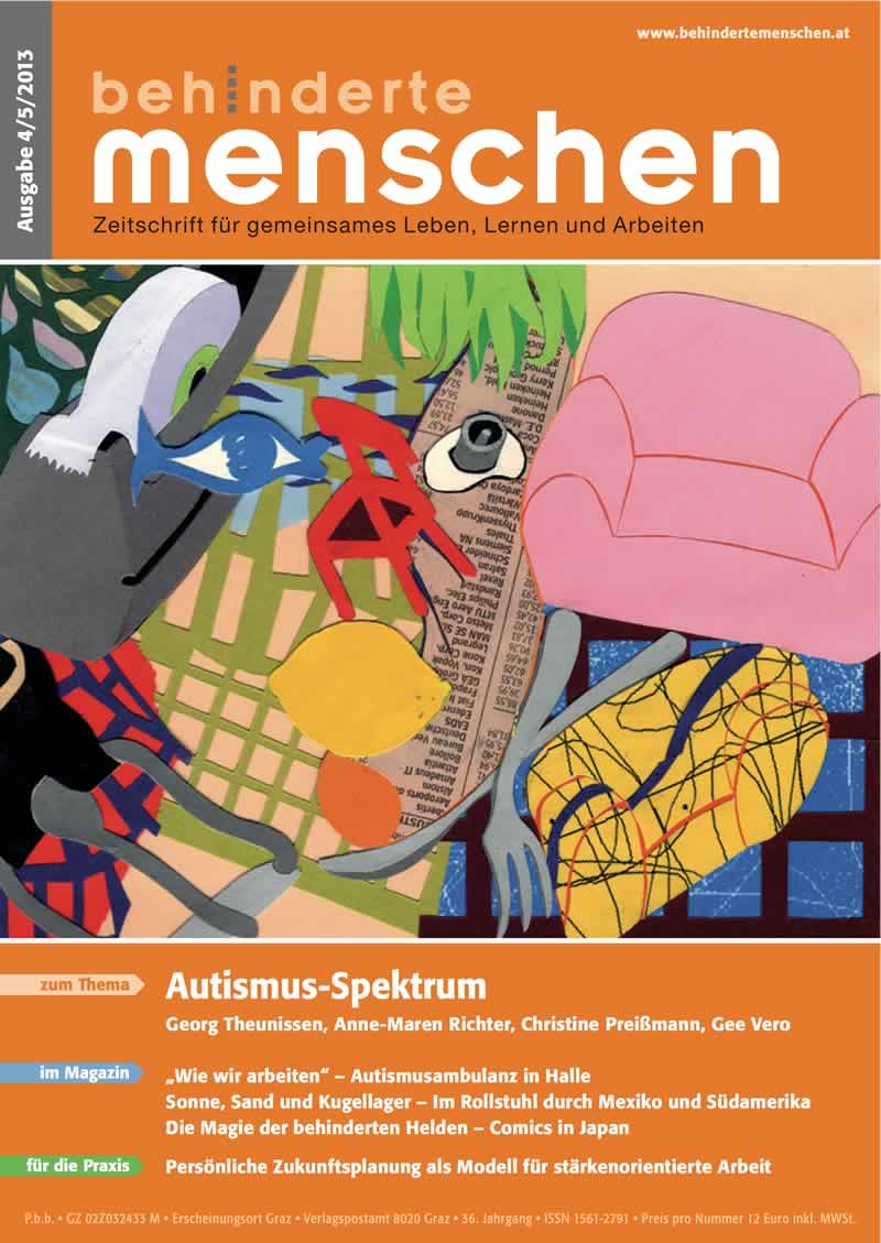 Titelbild der Zeitschrift BEHINDERTE MENSCHEN, Ausgabe 4/5/2013 "Autismus-Spektrum"