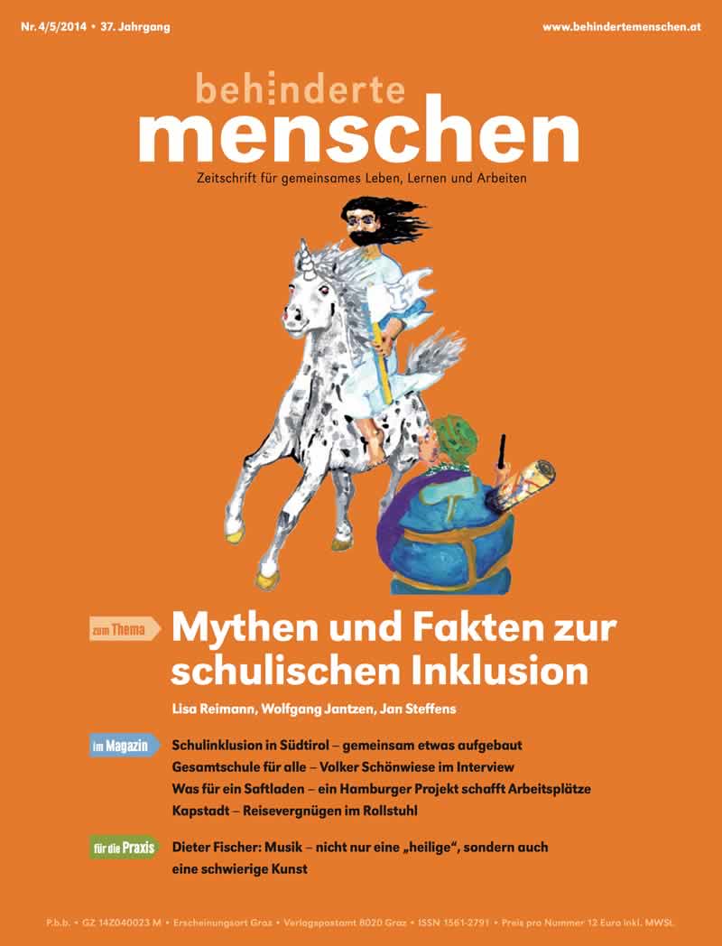 Titelbild der Zeitschrift BEHINDERTE MENSCHEN, Ausgabe 4/5/2014 "Mythen und Fakten zur schulischen Inklusion"