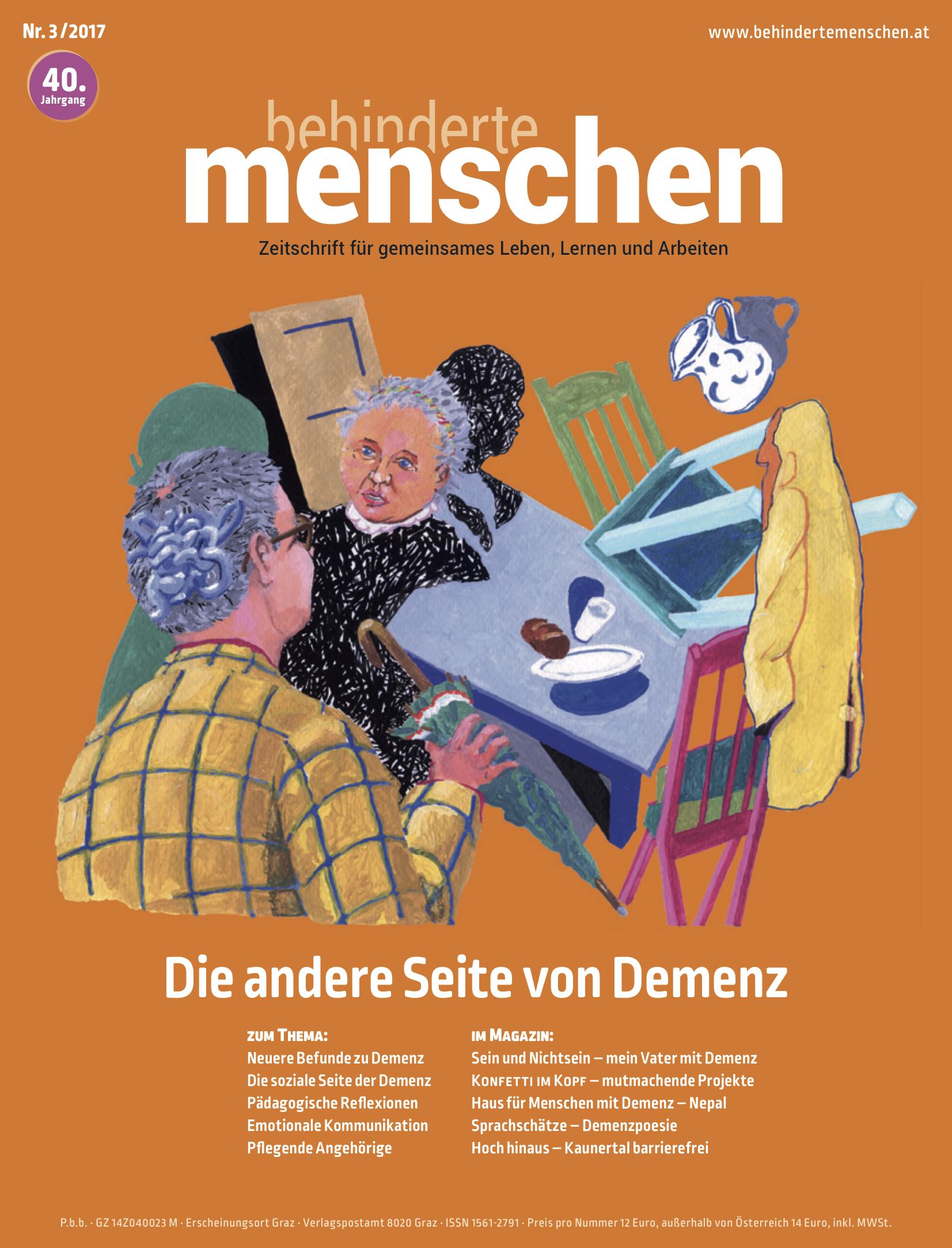 Titelbild der Zeitschrift BEHINDERTE MENSCHEN, Ausgabe 3/2017 "Die andere Seite von Demenz"