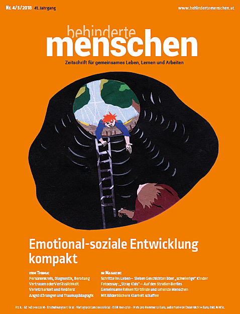 Titelbild der Zeitschrift BEHINDERTE MENSCHEN, Ausgabe 4/5/2018 "Emotional-soziale Entwicklung kompakt"